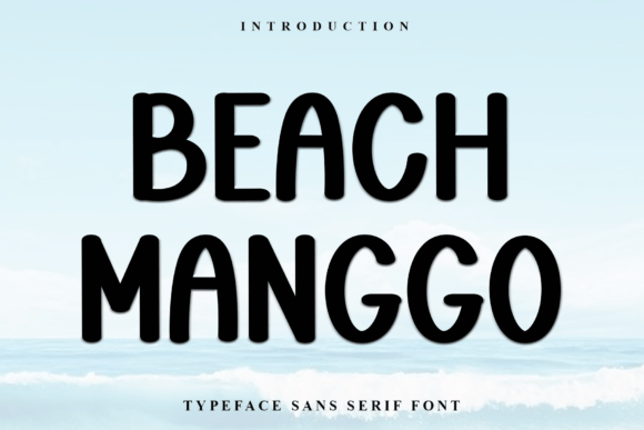 Beach Manggo: A Stylish Font for Creative Projects