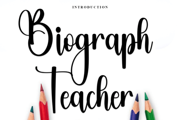 Biograph Teacher: A Soft, Eye-Catching Font for Creative Projects