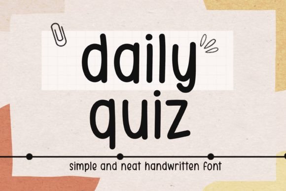Daily Quiz: Your Go-To Handwritten Font for Charming Designs