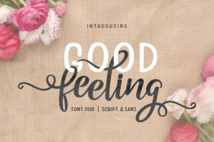 Good Feeling Duo: The Perfect Font Pairing for Friendly Branding
