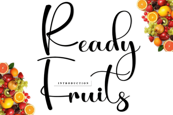 Ready Fruits: A Handwritten Font for Timeless Designs
