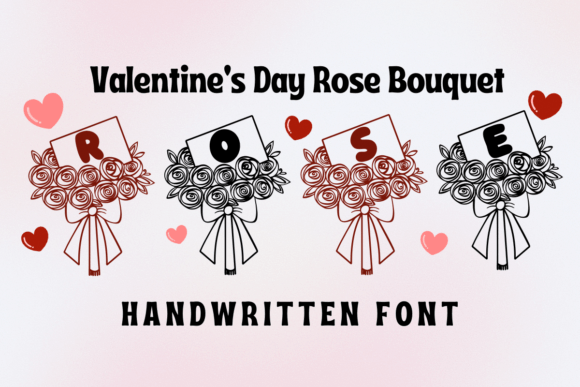 Valentine's Day Rose Bouquet: A Font That Speaks Love